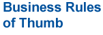Business rules of thumb